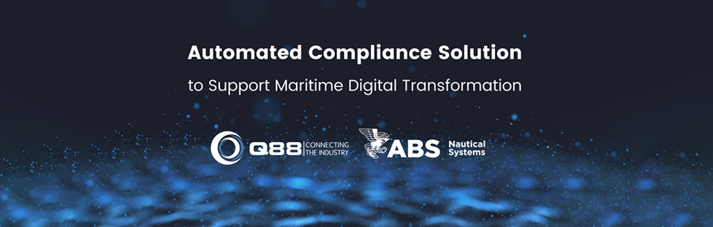 ABS Nautical Systems and Q88 LLC Partner to Drive Compliance Efficiency